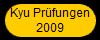 Kyu Prfungen
2009