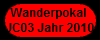 Wanderpokal 
JC03 Jahr 2010